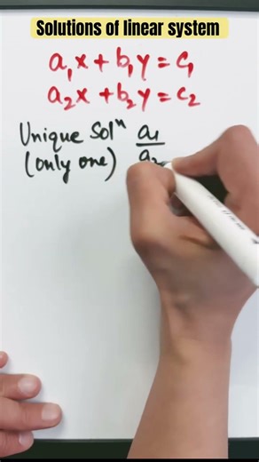 Solutions of Linear System of Equations! #linearpair #linearsystems #uniquesolution #nosolution