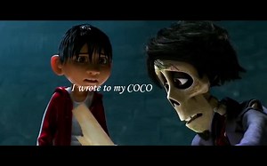 【寻梦环游记】Remember me MV