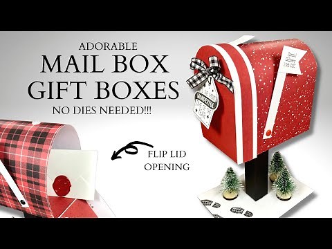 ADORABLE DIY Mail Box Gift Boxes!!! NO DIES NEEDED!