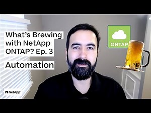 How NetApp ONTAP Uses Automation | What's Brewing with ONTAP? Ep. 3