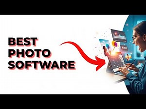 What are the Best Photo Editing Software for Beginners?