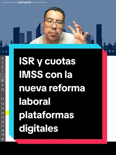 ISR y Cuotas IMSS en la Reforma Laboral Digital