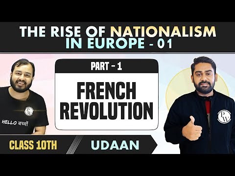 The Rise of Nationalism in Europe 01 | French Revolution | Chapter 1 | History | Class 10th NCERT