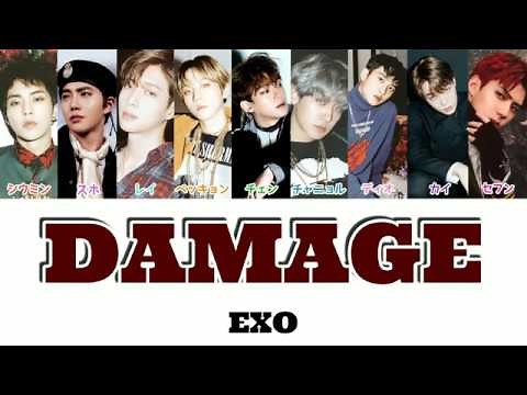 〖日本語字幕/カナルビ/歌詞〗DAMAGE - EXO 엑소