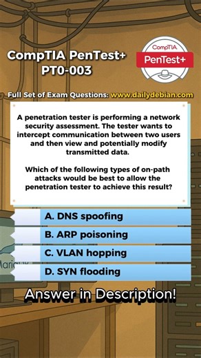 CompTIA PenTest+ (PT0-003) Exam-Style Practice Question 2026