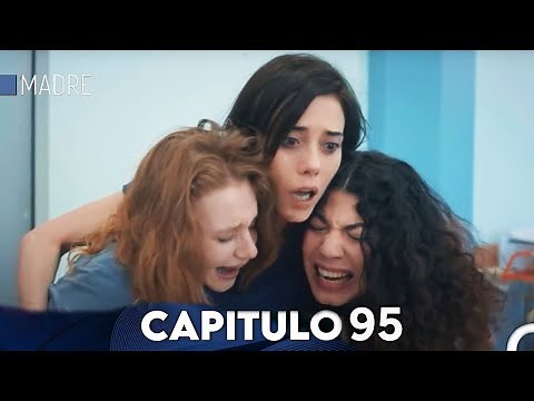 Madre Capitulo 95 - (Doblado en Español)