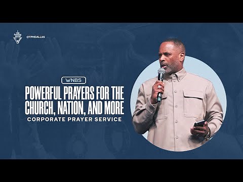 Powerful Prayers for the Church, Nation, and More: Corporate Prayer Service