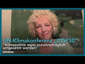 Jennifer Morgan über die UN-Klimakonferenz "COP" | 07.11.2025