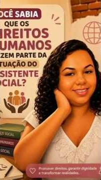 ⚖️ #serviçosocial Direitos humanos e legislação social...