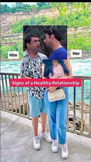 Signs of a healthy relationship