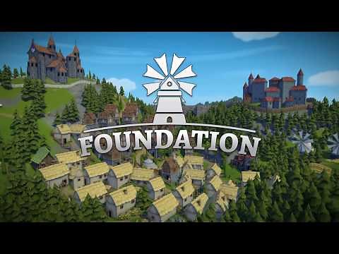 [Game Trailer] Foundation Launch Trailer