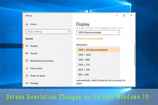 Top 5 Fxies: Screen Resolution Changes on Its Own Windows 10