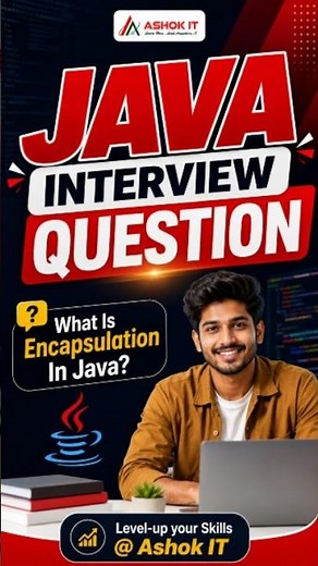 Encapsulation in Java Explained | Java Interview Questions & Answers | Core Java | Ashok IT