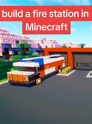 How to Build a Fire Station in Minecraft