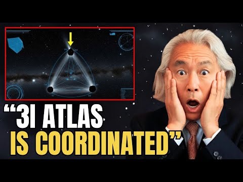 3I/ATLAS Just Formed a Triangle Formation With Two Unknown Objects | Michio Kaku
