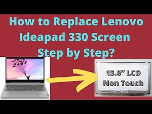 How to Replacement of Lenovo Ideapad 330 Screen Step by Step/ Easy Change Lenovo Ideapad 330 Display