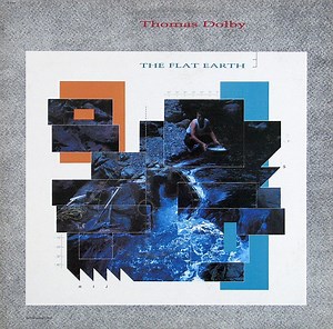 Thomas Dolby - The Flat Earth