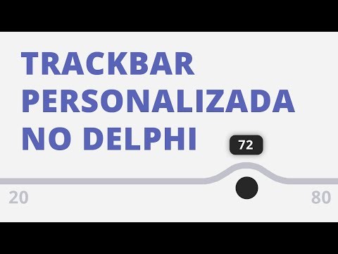 Trackbar personalizada com o Delphi (Win, Android e iOS)
