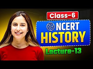 ncert class 6th history CLASS-13 #ctet2025 #ctetsst #kvs #dsssb