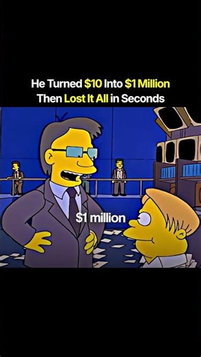 He Turned $10 Into $1 Million Then Lost It All in Seconds