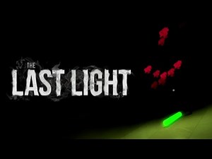 THE LAST LIGHT - Stay In The Light Or Die
