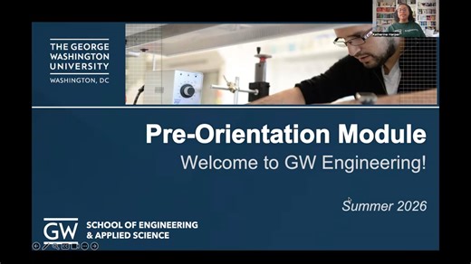 Pre-Orientation Module: Welcome to GW Engineering