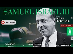 The Illusion of Success & Death: Samuel Israel III