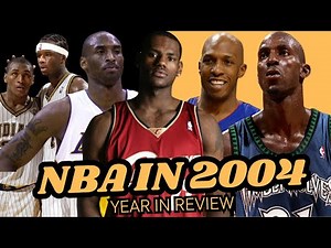 NBA 2004 | LeBron's Arrival, Kobe's Turmoil & The Underrated Pistons