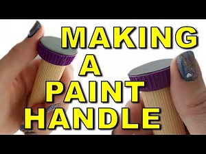 #198 DIY Paint Handle for Miniatures / Easy Step by Step instructions using Household Items