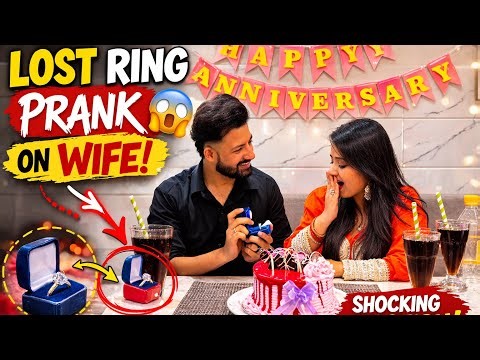 Anniversary Lost Ring Prank on Wife 💍 || Prank Gone Wrong || Part-2 || lucky parul