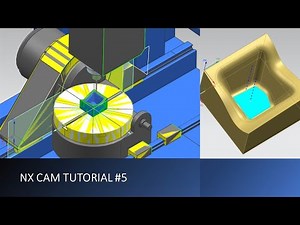 NX CAM Tutorial #5 | Mill 3D Mold & Die Machining