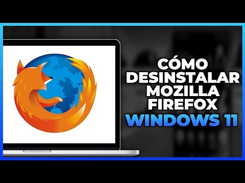 Cómo desinstalar Mozilla Firefox en Windows 11