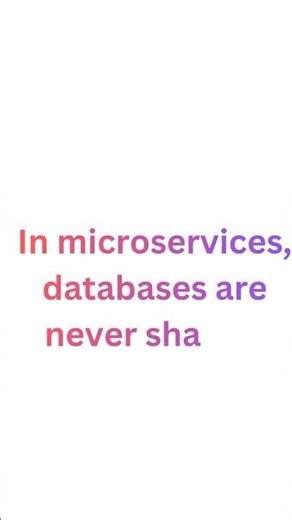 Microservices me database share kyu nahi hota? 🤯 | Interview Question