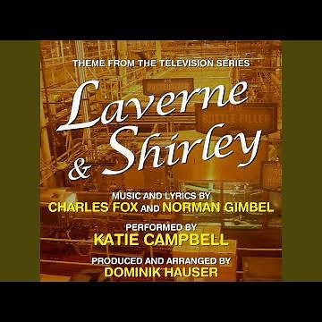 Laverne & Shirley - Theme from the TV Series