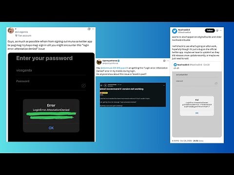 All we know about X (or Twitter) "Attestation Denied" login error