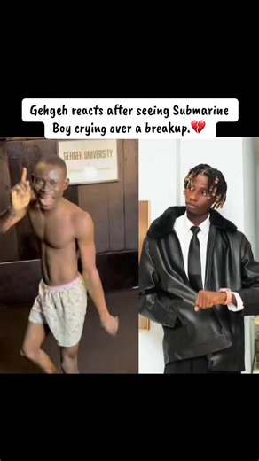 Gehgeh's Heartfelt Reaction to Submarine Boy's Breakup