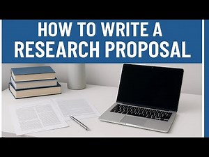 How to Write a Research Proposal | Step-by-Step Guide