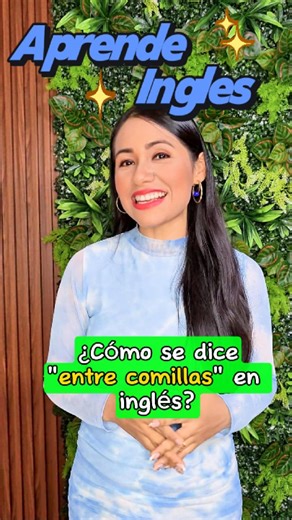 Aprendiendo a decir "entre comillas" en inglés 🤗 #easyenglishtv #ingles #aprenderingles | EasyEnglish TV