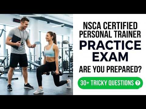 2026 NSCA Certified Personal Trainer Practice Exam Prep To Pass Your CPT Test First Try