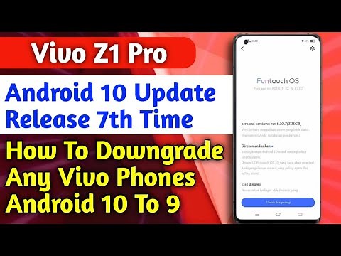 How To Downgrade My Phone Andriod 10 To Android 9 | Vivo Z1 Pro New Android 10 Update 7th Time