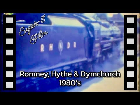 Rare 1980's Super-8 film featuring Locomotives of the " RHDR " | Romney Hythe & Dymchurch