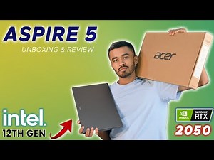 Acer Aspire 5 - 2022 Review | 12th Gen Intel Core i5-1240P | RTX 2050 | Gaming Test