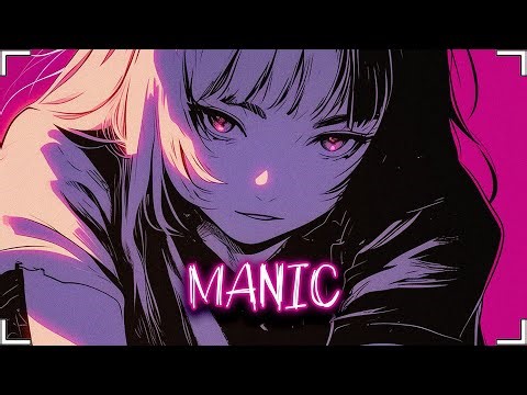♪ Nightcore - manic → Layto (Lyrics)