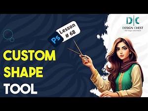 How to use Custom Shape Tool in Adobe Photoshop