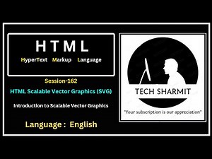 Scalable Vector Graphics (SVG) : Introduction of HTML SVG Graphics Session-162