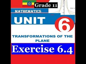 Mathematics Grade 11 Unit 6 Exercise 6.4‪@mathT_21‬