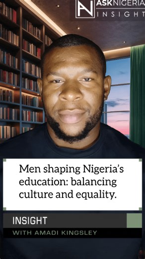 Men shaping Nigeria’s education: balancing culture and equality.┃Ask Nigeria Insight! View exclusively on social media, join us for accurate and up-to-date information on the current events shaping Nigeria. 📹🎤📰🇳🇬 Men have traditionally held influential roles in Nigeria’s education system, shaping curriculum development and educational policies. Historically, gender topics were often ignored or framed within traditional norms that emphasized male authority and female domesticity. This approa