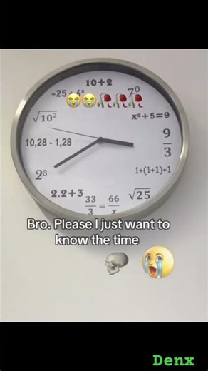 I just want to know what time is it #meme #shorts