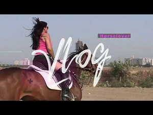 Anjali on horseback-the only feeling you can't explain