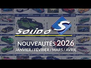 NEW PRODUCTS FROM SOLIDO 2026: DISCOVER THE FIRST NEW PRODUCTS OF THE YEAR!